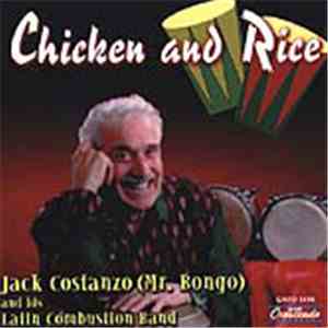 Jack Costanzo (Mr. Bongo) And His Latin Combustion Band - Chicken And Rice download free