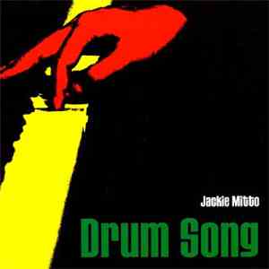 Jackie Mitto - Drum Song download free