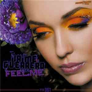 Jaime Guerrero - Feel Me download free