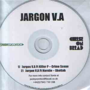 Jargon V.A - Crime Scene / Shottah download free