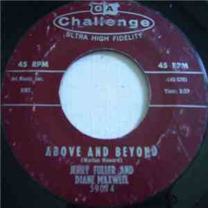Jerry Fuller & Diane Maxwell - Above And Beyond / One Heart download free