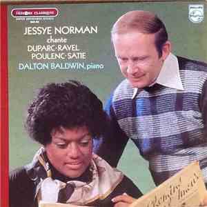 Jessye Norman, Dalton Baldwin - Chante Duprac, Ravel, Poulenc, Satie download free