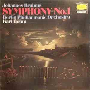 Johannes Brahms, Berliner Philharmoniker, Karl Böhm - Symphonie Nr. 1 download free