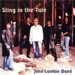 John Lawton Band - Sting In The Tale download free