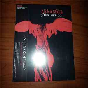 John Wetton - Arkangel download free