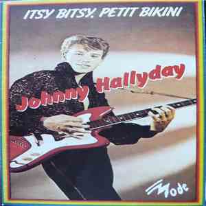 Johnny Hallyday - Itsy, Bitsy, Petit Bikini download free