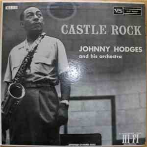 Johnny Hodges And His Orchestra - Castle Rock download free