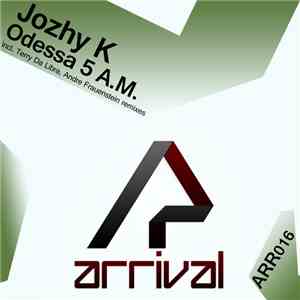 Jozhy K - Odessa 5 A.M. download free