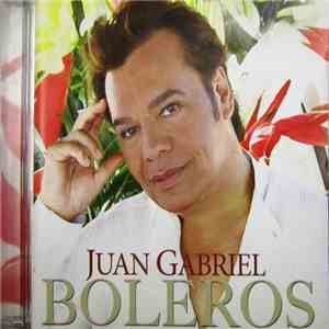 Juan Gabriel - Boleros download free