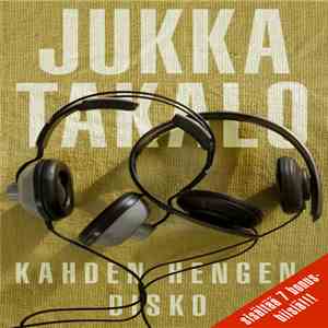 Jukka Takalo - Kahden Hengen Disko download free