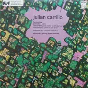 Julian Carrillo - Horizontes / Preludio A Colon / Concertino Pour Piano En 1/3 De Ton download free