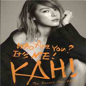 Kahi - Who Are You? It's Me! download free