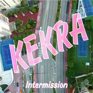 Kekra - Intermission download free