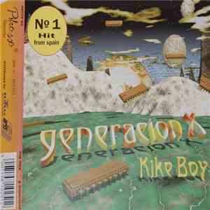 Kike Boy / Daytona  - Generacion X / Farmatron / Tribe In Trance download free