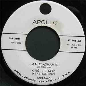 King Richard  & The Poor Boys  - I'm Not Ashamed / Didn't We Fool Them download free