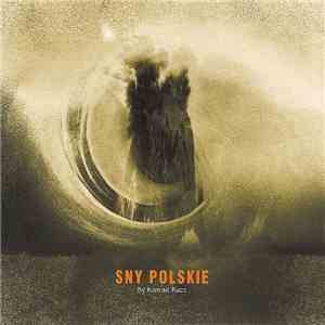 Konrad Kucz - Sny Polskie download free