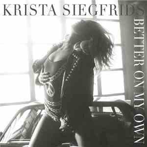 Krista Siegfrids - Better On My Own download free