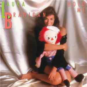 Laura Branigan - Hold Me download free