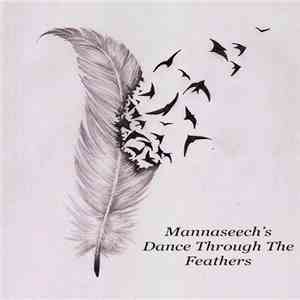 Leafblade - Mannaseech’s Dance Through The Feathers download free