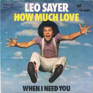 Leo Sayer - How Much Love download free