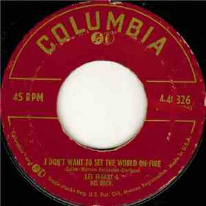 Les Elgart & His Orch. - I Don't Want To Set The World On Fire download free