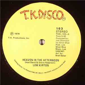 Lew Kirton - Heaven In The Afternoon download free