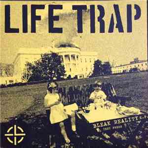 Life Trap - Bleak Reality E.P. download free