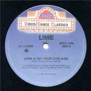 Lime  - Come And Get Your Love / Your Love (Remix) download free