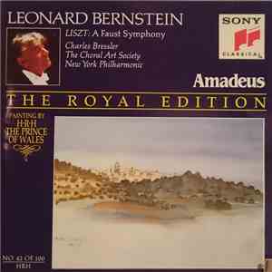 Liszt - Charles Bressler, The Choral Art Society, William Jonson, Leonard Bernstein, New York Philharmonic - A Faust Symphony download free