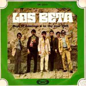 Los Beta - Llega El Domingo / In The Year 2525 download free