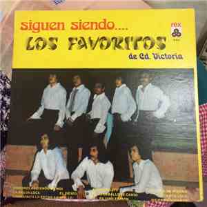 Los Favoritos De Ciudad Victoria - Siguen Siendo... download free