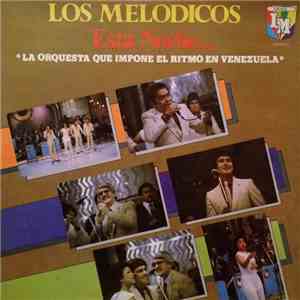 Los Melódicos - Esta Noche download free