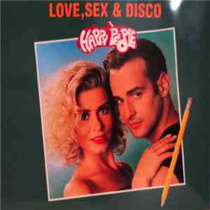 Love, Sex & Disco - Happy People download free