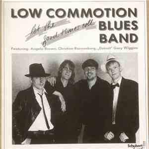 Low Commotion Blues Band Featuring Angela Brown , Christian Rannenberg, "Detroit" Gary Wiggins - Let The Good Times Roll download free