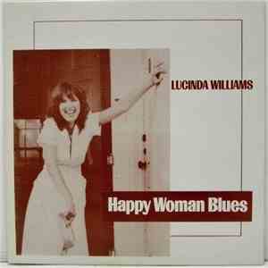 Lucinda Williams - Happy Woman Blues download free