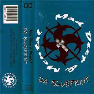 Mad Deep & Mental - Da Blueprint download free