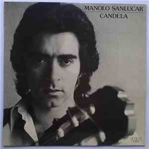Manolo Sanlucar - Candela download free
