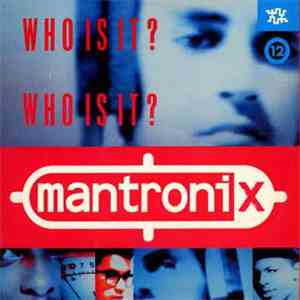 Mantronix - Who Is It? download free