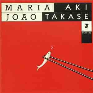 Maria João - Aki Takase - Maria João / Aki Takase download free