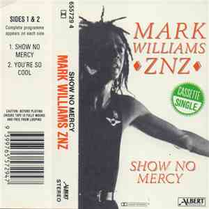 Mark Williams  - Show No Mercy download free