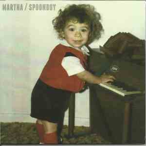 Martha  / Spoonboy - Martha / Spoonboy download free