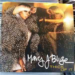 Mary J. Blige - Thick Of It download free