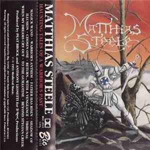 Matthias Steele - Haunting Tales Of A Warrior's Past download free
