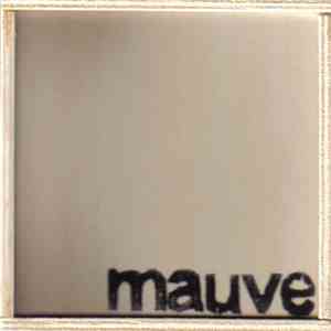Mauve  - Mauve download free