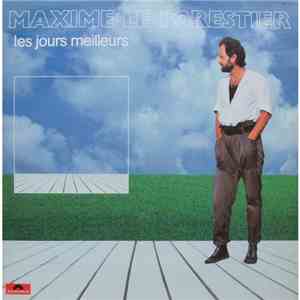 Maxime Le Forestier - Les Jours Meilleurs download free