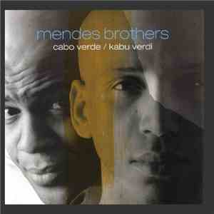 Mendes Brothers - Cabo Verde/Kabu Verdi download free