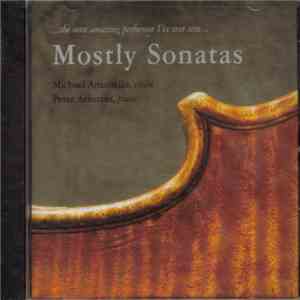 Michael Antonello, Peter Arnstein - Mostly Sonatas download free