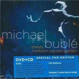Michael Bublé - Meets Madison Square Garden download free