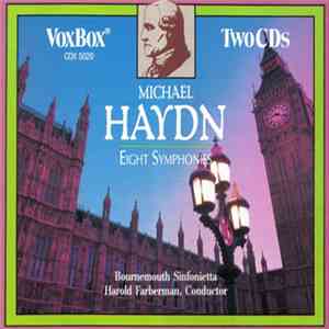 Michael Haydn, Harold Farberman, Bournemouth Sinfonietta - Eight Symphonies download free