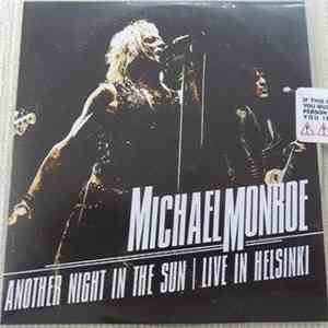 Michael Monroe  - Another Night In The Sun / Live In Helsinki download free